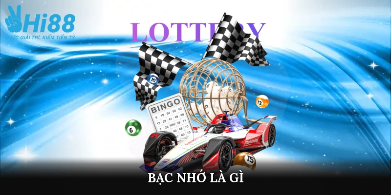 bạc nhớ là gì