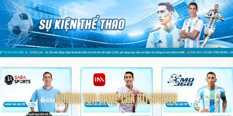 Tựa game hot nhất có mặt tại Bti Sports