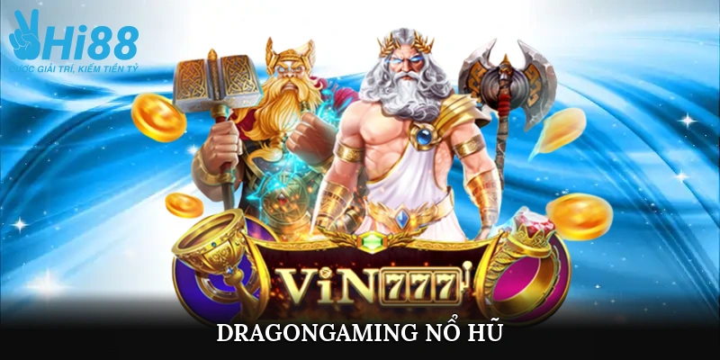 dragongaming nổ hũ
