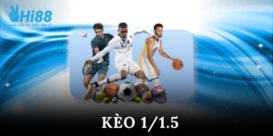 kèo 1/1.5