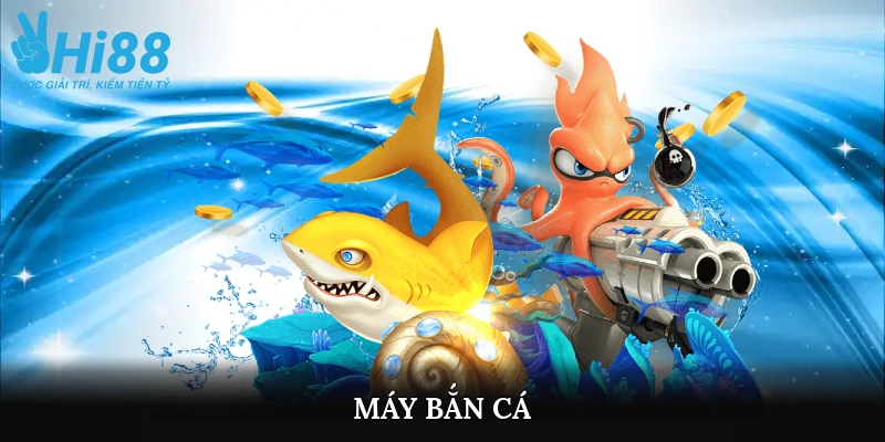máy bắn cá