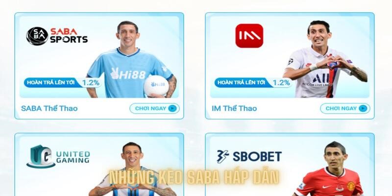 Chia sẻ những kèo Saba hấp dẫn nên thử tại hi88sb.com